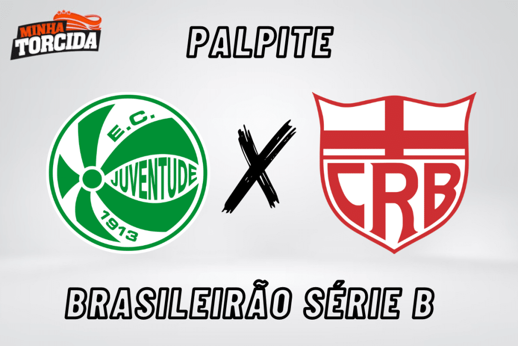 Juventude x CRB palpite, odds e prognóstico do Brasileirão Série B – 16/09/2023