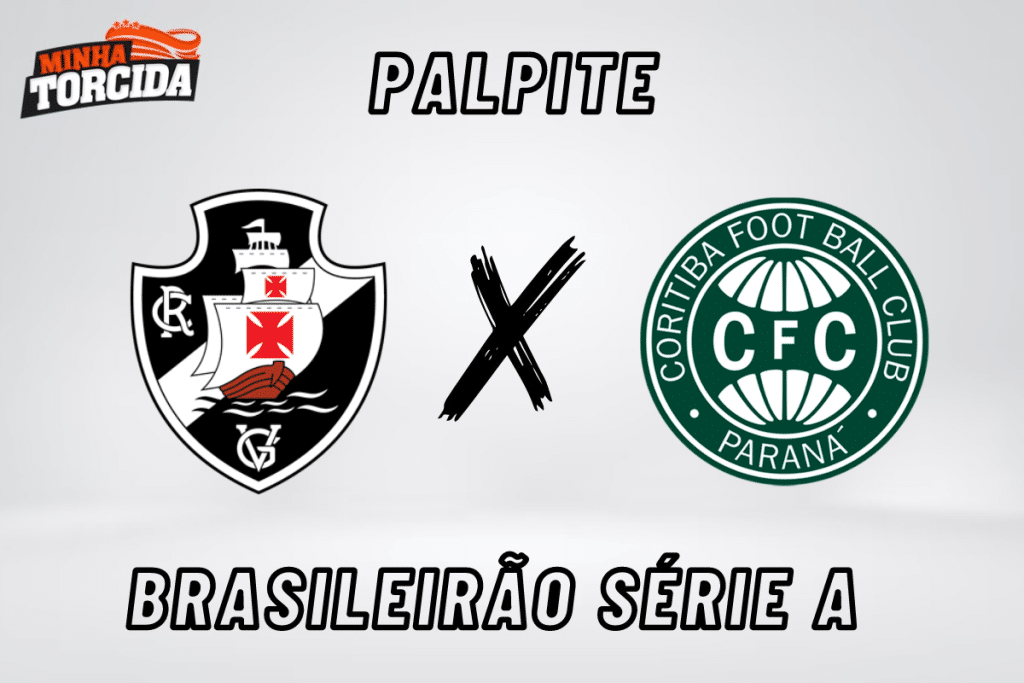 Vasco x Coritiba: Palpites pelo Brasileirão Série A - 21/9