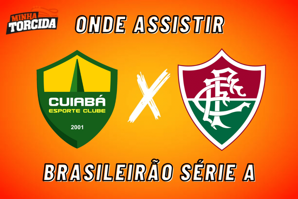 Cuiabá x Fluminense: onde assistir ao vivo, horário e escalações