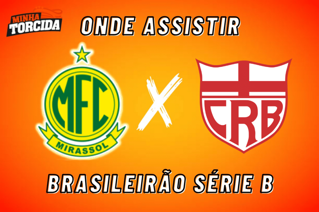 Mirassol x CRB: onde assistir ao vivo, horário e escalações