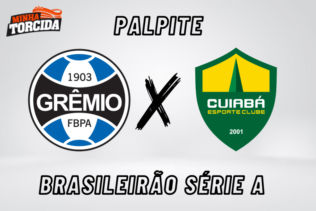 Grêmio x Cuiabá palpite, odds e prognóstico – 03/09/2023