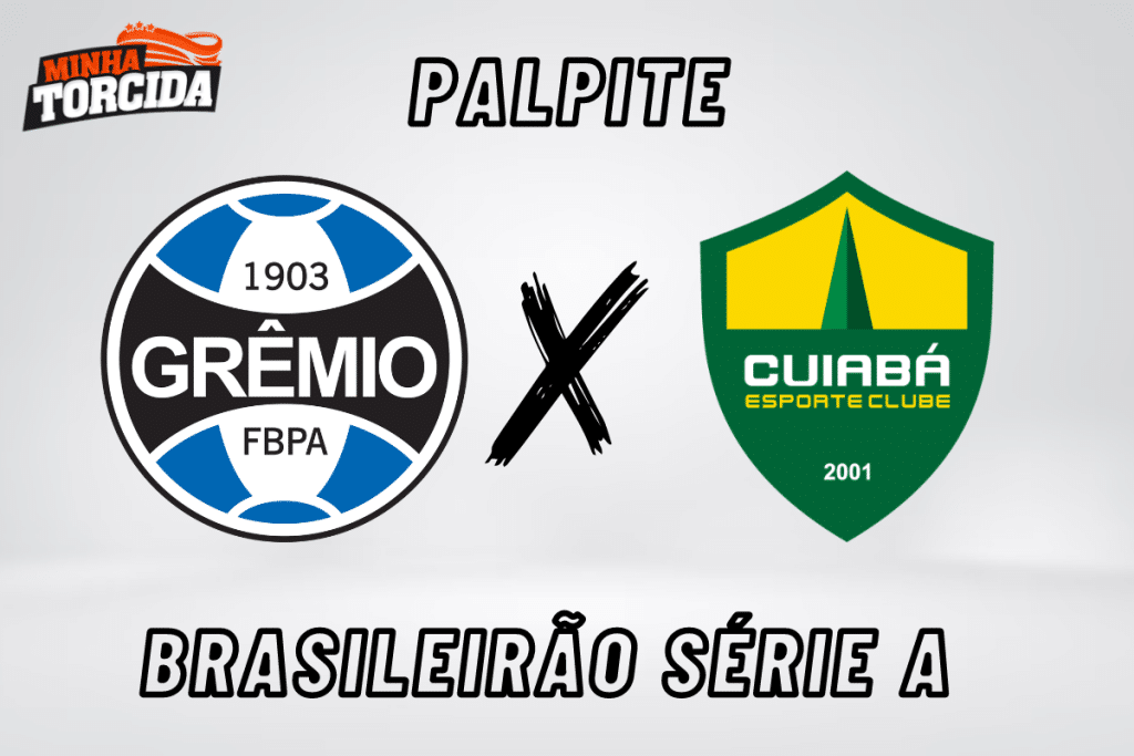 Grêmio x Cuiabá palpite, odds e prognóstico - 03/09/2023
